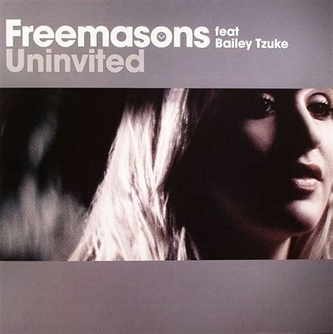 uninvited song|freemasons ft bailey tzuke uninvited.
